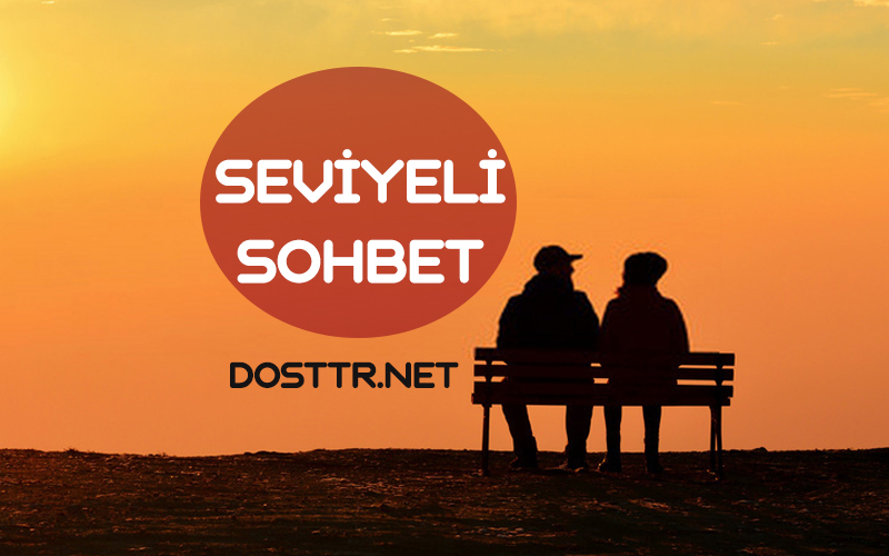 seviyeli sohbet