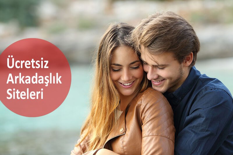 Ücretsiz Arkadaşlık Siteleri